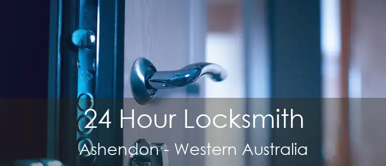 24 Hour Locksmith Ashendon - Western Australia