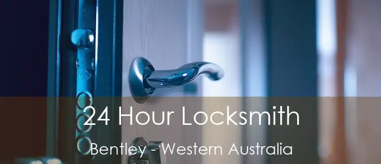 24 Hour Locksmith Bentley - Western Australia