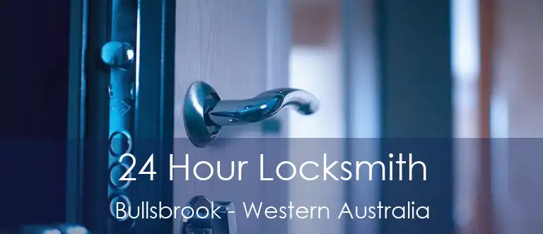 24 Hour Locksmith Bullsbrook - Western Australia
