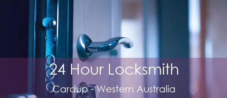24 Hour Locksmith Cardup - Western Australia