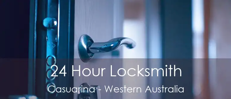 24 Hour Locksmith Casuarina - Western Australia