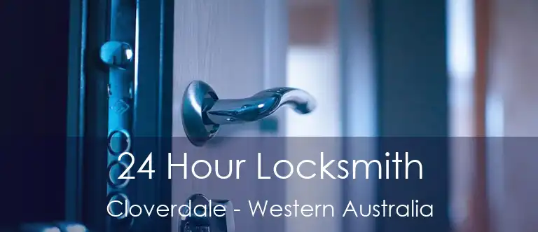24 Hour Locksmith Cloverdale - Western Australia
