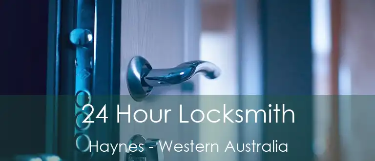 24 Hour Locksmith Haynes - Western Australia