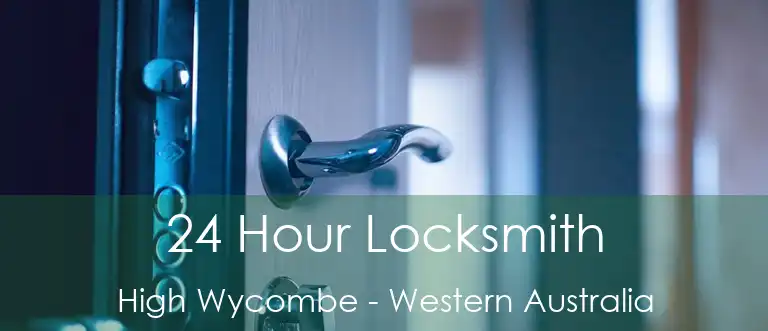 24 Hour Locksmith High Wycombe - Western Australia