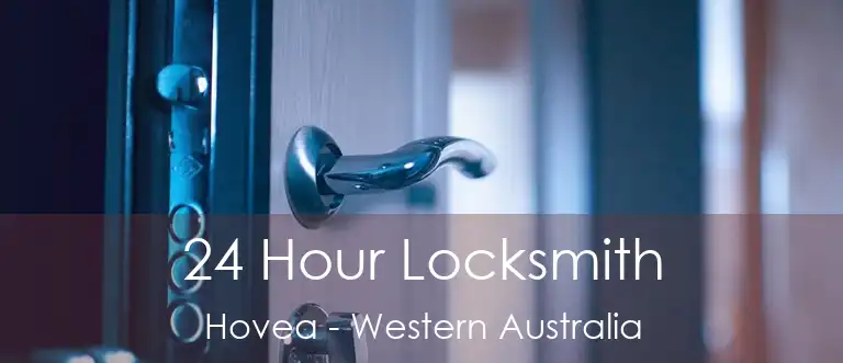 24 Hour Locksmith Hovea - Western Australia