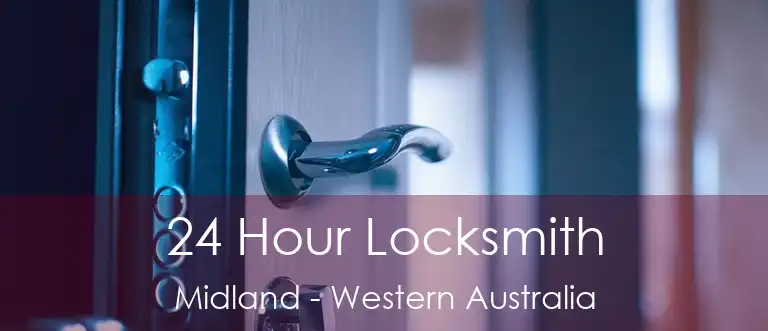 24 Hour Locksmith Midland - Western Australia