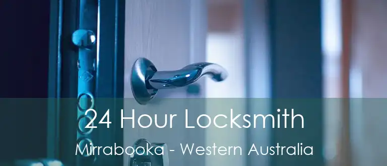 24 Hour Locksmith Mirrabooka - Western Australia
