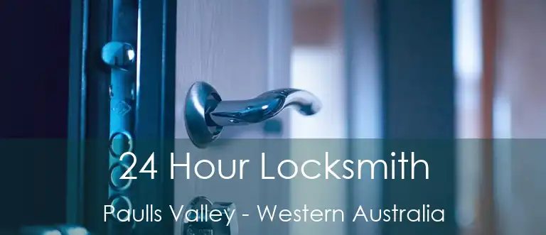 24 Hour Locksmith Paulls Valley - Western Australia