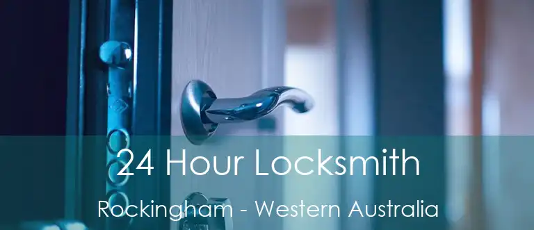 24 Hour Locksmith Rockingham - Western Australia