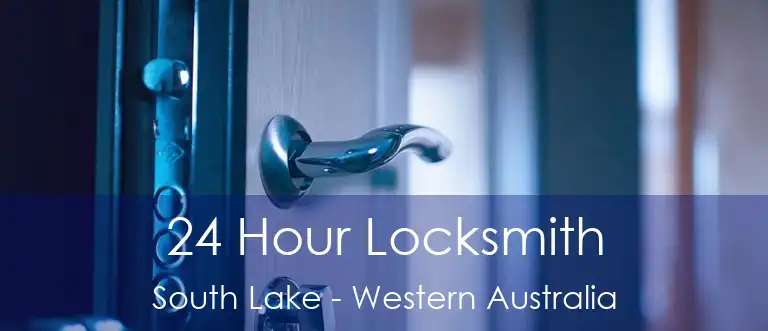 24 Hour Locksmith South Lake - Western Australia