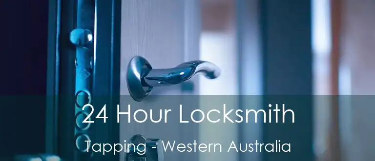 24 Hour Locksmith Tapping - Western Australia