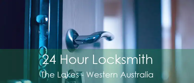 24 Hour Locksmith The Lakes - Western Australia