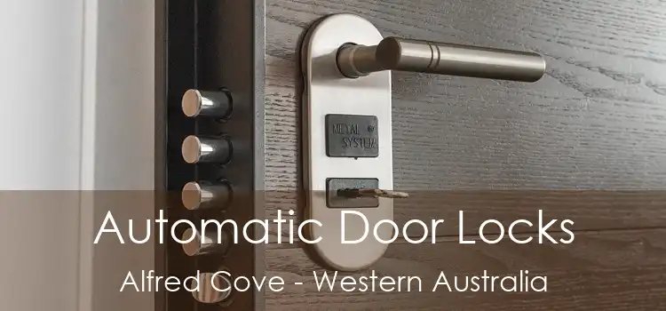 Automatic Door Locks Alfred Cove - Western Australia