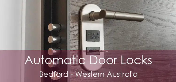 Automatic Door Locks Bedford - Western Australia