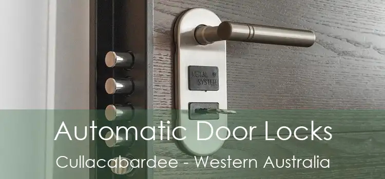 Automatic Door Locks Cullacabardee - Western Australia