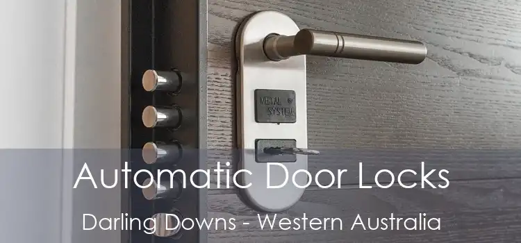 Automatic Door Locks Darling Downs - Western Australia