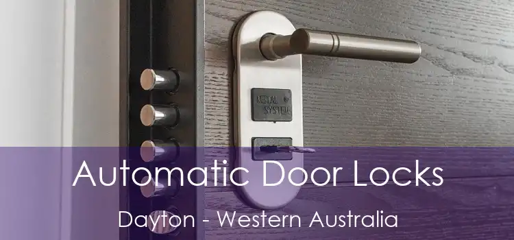 Automatic Door Locks Dayton - Western Australia