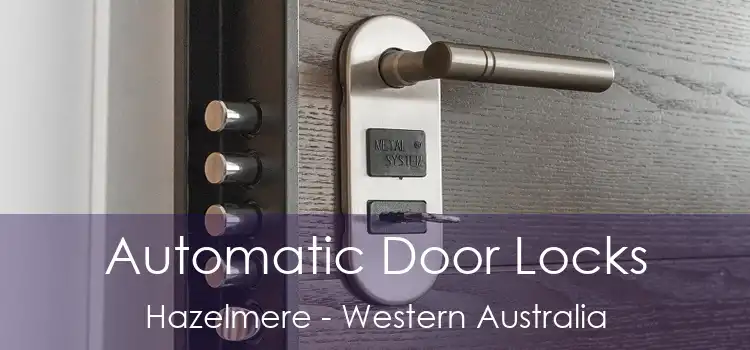 Automatic Door Locks Hazelmere - Western Australia