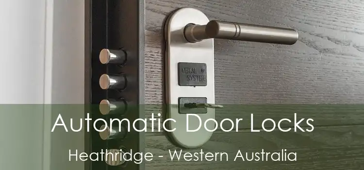 Automatic Door Locks Heathridge - Western Australia