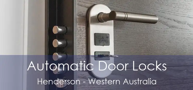 Automatic Door Locks Henderson - Western Australia