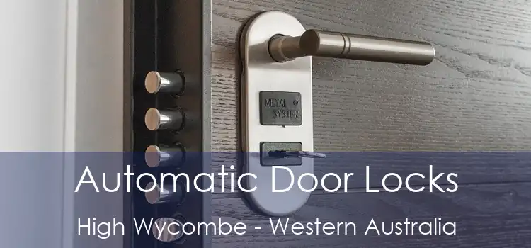 Automatic Door Locks High Wycombe - Western Australia