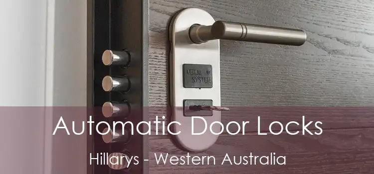 Automatic Door Locks Hillarys - Western Australia