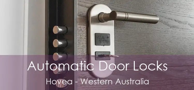 Automatic Door Locks Hovea - Western Australia
