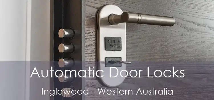 Automatic Door Locks Inglewood - Western Australia
