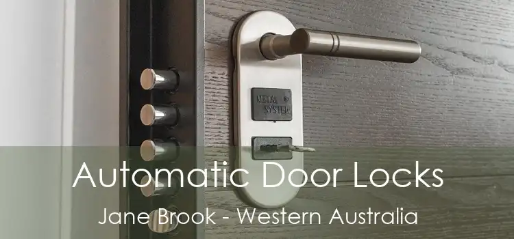 Automatic Door Locks Jane Brook - Western Australia