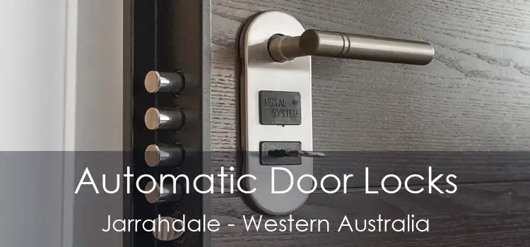 Automatic Door Locks Jarrahdale - Western Australia