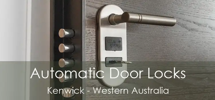 Automatic Door Locks Kenwick - Western Australia