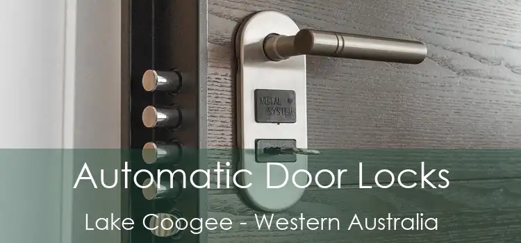 Automatic Door Locks Lake Coogee - Western Australia
