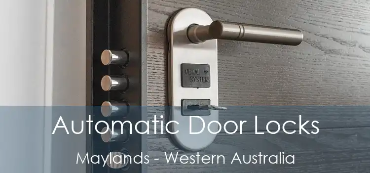 Automatic Door Locks Maylands - Western Australia