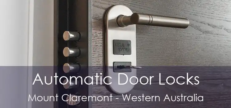 Automatic Door Locks Mount Claremont - Western Australia