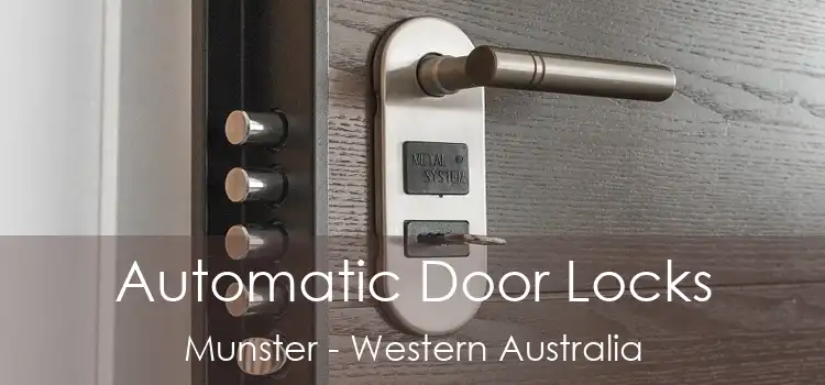 Automatic Door Locks Munster - Western Australia