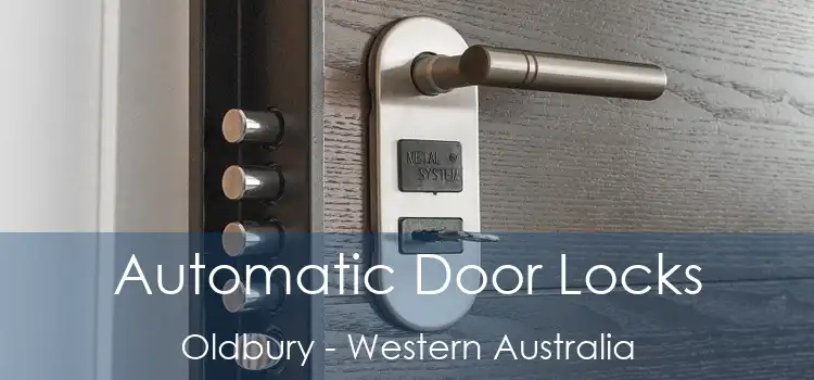 Automatic Door Locks Oldbury - Western Australia