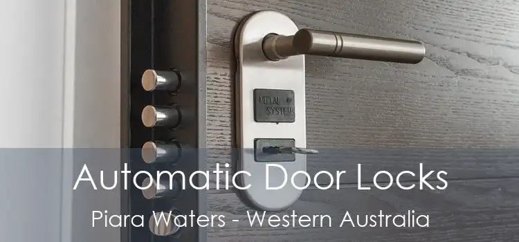 Automatic Door Locks Piara Waters - Western Australia