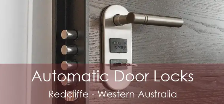 Automatic Door Locks Redcliffe - Western Australia