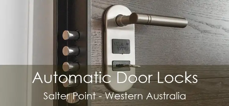 Automatic Door Locks Salter Point - Western Australia