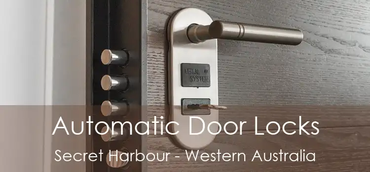 Automatic Door Locks Secret Harbour - Western Australia