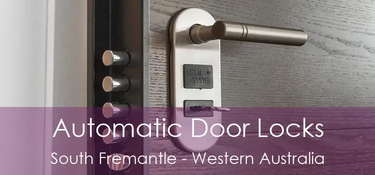 Automatic Door Locks South Fremantle - Western Australia