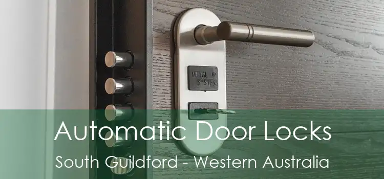 Automatic Door Locks South Guildford - Western Australia