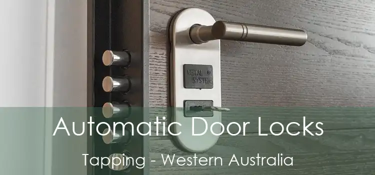 Automatic Door Locks Tapping - Western Australia