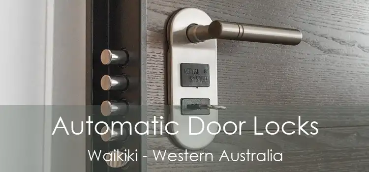 Automatic Door Locks Waikiki - Western Australia