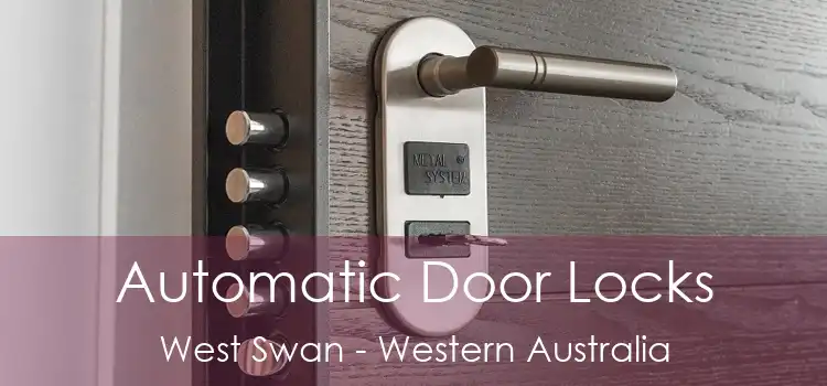 Automatic Door Locks West Swan - Western Australia