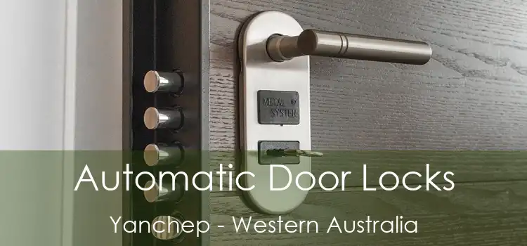 Automatic Door Locks Yanchep - Western Australia