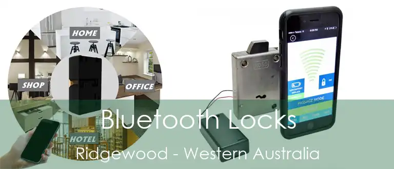 Bluetooth Locks Ridgewood - Western Australia