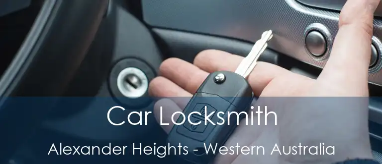 Car Locksmith Alexander Heights - Western Australia