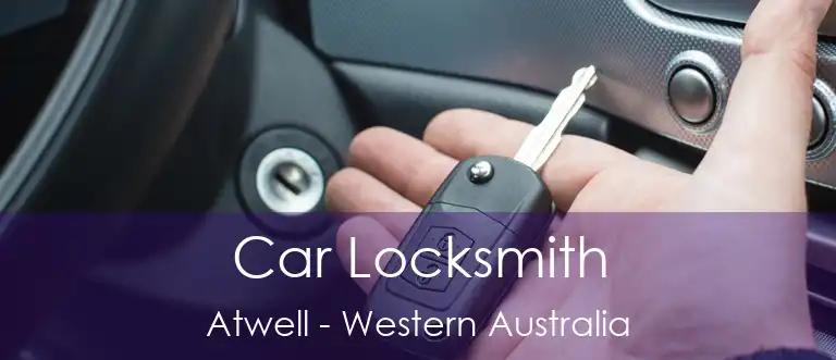 Car Locksmith Atwell - Western Australia