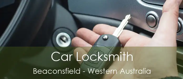 Car Locksmith Beaconsfield - Western Australia